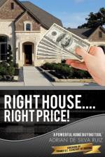 Right House....Right Price! af Adrian De Silva Ruiz