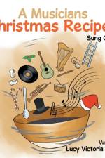 Musician's Christmas Recipes af Lucy Victoria Treloar