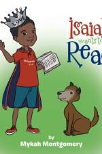 Isaiah Wants to Read af Mykah Montgomery