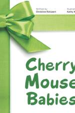 Cherry Mouse Babies af Christine Rotsaert