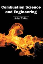 Combustion Science and Engineering