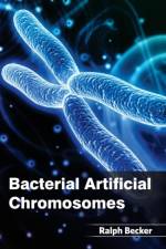 Bacterial Artificial Chromosomes