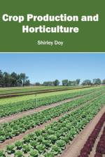 Crop Production and Horticulture