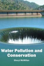Water Pollution and Conservation