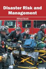 Disaster Risk and Management