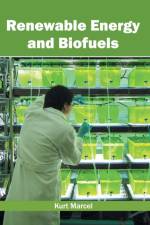 Renewable Energy and Biofuels
