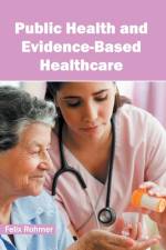 Public Health and Evidence-Based Healthcare