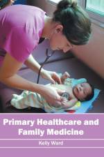Primary Healthcare and Family Medicine