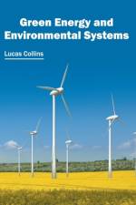 Green Energy and Environmental Systems