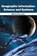 Geographic Information Science and Systems