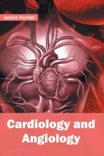 Cardiology and Angiology