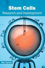Stem Cells: Research and Development