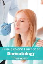 Principles and Practice of Dermatology