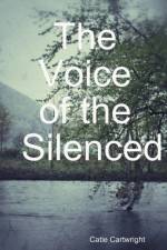 Voice of the Silenced af Catie Cartwright