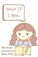 What If I Was... af Nicole Streit