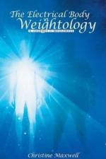 Electrical Body Vs Weightology af Christine Maxwell