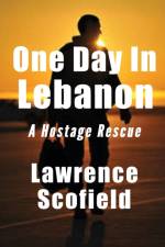 One Day in Lebanon af Lawrence Scofield
