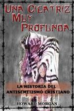 Cicatriz Muy Profunda af Howard Morgan