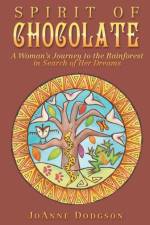 Spirit of Chocolate af JoAnne Dodgson