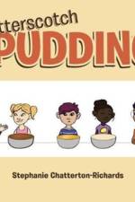 Butterscotch Pudding af Stephanie Chatterton-Richards