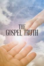 Gospel Truth af Bruce Van Ness