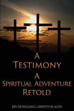 Testimony af Rev Dr William G Griffith Jr M DIV