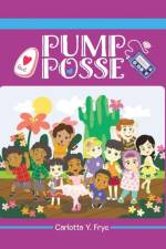 Pump Posse af Carlotta y Frye