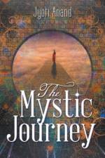 Mystic Journey af Jyoti Anand