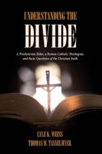 Understanding the Divide af Lyle K Weiss
