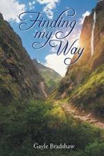 Finding My Way af Gayle Bradshaw
