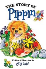 Story of Pippin af Joy Luke