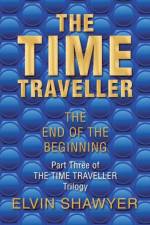 Time Traveller af Elvin Shawyer