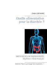 Quelle alimentation pour la diarrhee ? af Cedric Menard