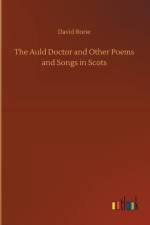 Auld Doctor and Other Poems and Songs in Scots af David Rorie