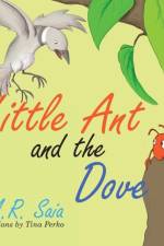 Little Ant and the Dove af S M R Saia