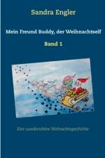 Mein Freund Buddy, der Weihnachtself af Sandra Engler