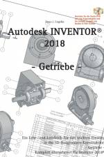 Autodesk INVENTOR 2018 af Hans-J Engelke