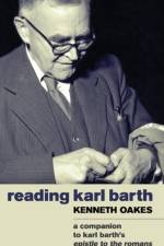 Reading Karl Barth af Kenneth Oakes