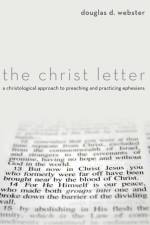 The Christ Letter af Douglas D Webster