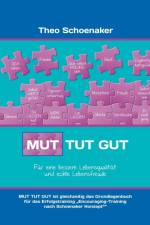 Mut tut gut af Germany) Schoenaker