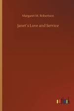 Janets Love and Service