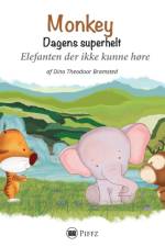 Monkey - Dagens superhelt af Dino Theodoor Bramsted