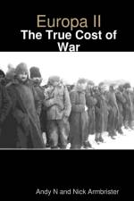 Europa II - The True Cost of War af Nick Armbrister