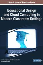 Handbook of Research on Educational Design and Cloud Computing in Modern Classroom Settings