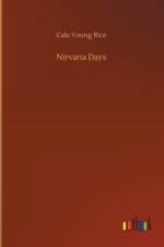 Nirvana Days af Cale Young Rice