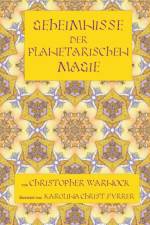 Geheimnisse der Planetarischen Magie af Christopher Warnock