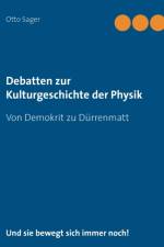 Debatten zur Kulturgeschichte der Physik af Otto Sager