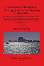Circumpolar Reappraisal: The Legacy of Gutorm Gjessing (1906-1979)