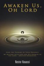 Awaken Us, Oh Lord af Nestor Kouassi