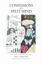 Confessions of a Split Mind af Paul Kiritsis